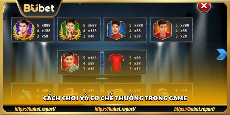 Chi tiết cách chơi và các loại phần thưởng có thể nhận