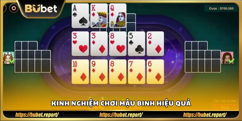 Mẹo đánh Mậu Binh dễ thắng từ cao thủ
