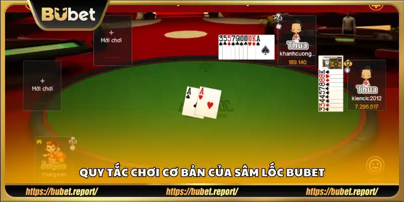 Luật chơi Sâm Lốc Bubet dành cho người mới