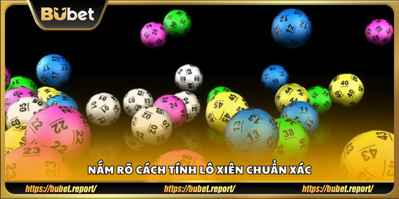 Hướng dẫn tính tiền lô xiên chính xác từng loại