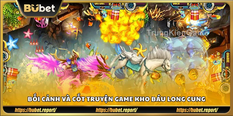Cốt truyện và khung cảnh game săn rồng dưới đáy biển