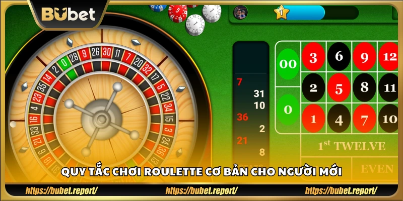 Luật chơi đơn giản dành cho người mới làm quen Roulette