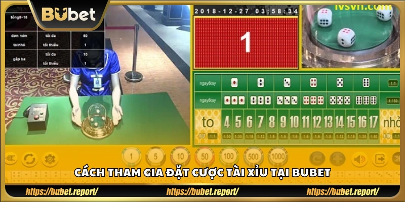 Hướng dẫn cách đặt cược trong game tài xỉu trên Bubet